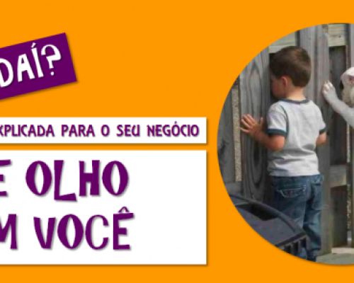 Tá e daí? De olho em você