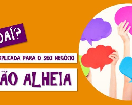 Tá e daí? Opinião alheia